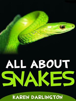 cover image of All About Snakes